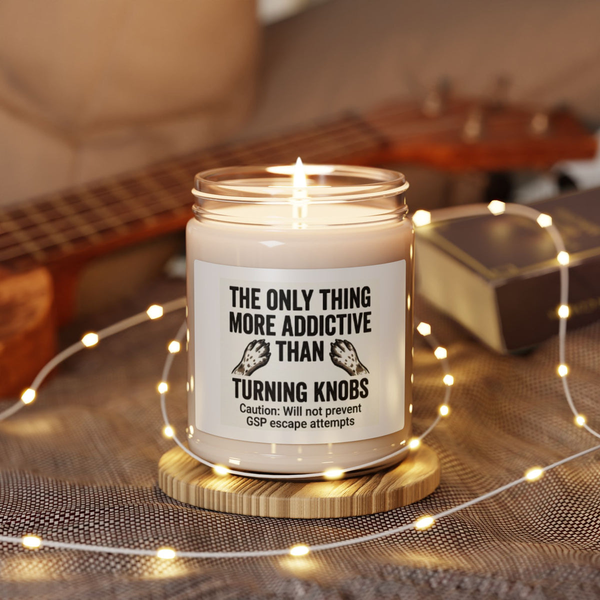 "More Addictive Than Turning Knobs" Soy Candle (9 oz)