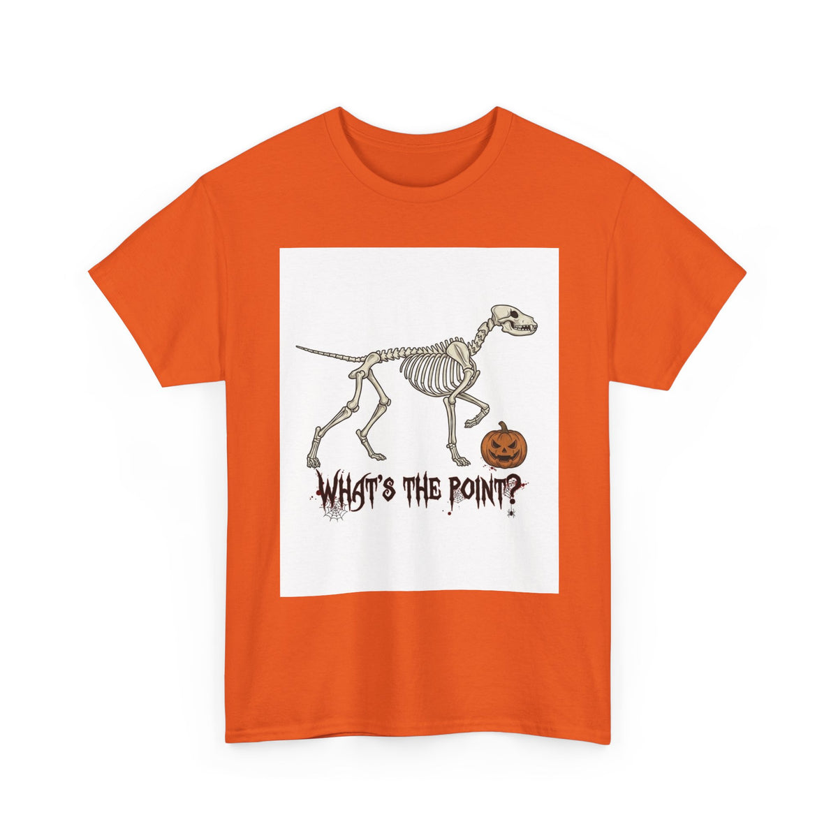 Skeleton Dog Halloween T‑Shirt — "What's the Point?" Funny Spooky Tee